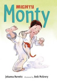 Mighty Monty (Turtleback School & Library Binding Edition)