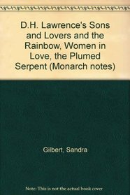 D.H. Lawrence's Sons and Lovers (Monarch Notes Study Guide)