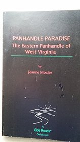 Panhandle Paradise: The Eastern Panhandle of West Virginia