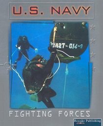 U.S. Navy (Cooper, Jason, Fighting Forces.)