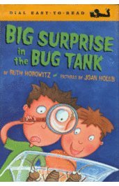 Big Surprise in the Bug Tank (Dial Easy-to-Read)