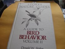 A Guide to Bird Behavior: In the Wild and at Your Feeder