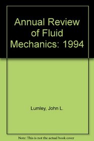 Annual Review of Fluid Mechanics: 1994