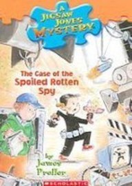 The Case of the Spoiled Rotten Spy: A Jigsaw Jones Mystery