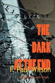 The Dark at the End: A Repairman Jack Novel (Repairman Jack)