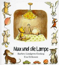 Max, Max und die Lampe