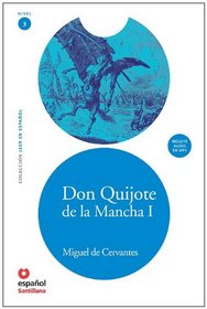 Don Quijote de la Mancha I + CD (Leer En Espanol: Nivel 3 / Read in Spanish: Level 3) (Spanish Edition)