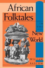 African Folktales in the New World (Folkloristics)