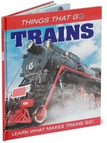 Trains (Things That Go)