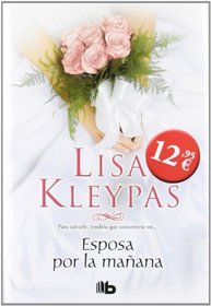 Esposa por la manana (Spanish Edition)