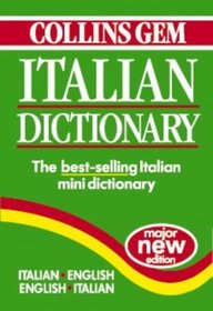 Collins Gem Italian Dictionary: Italian-English English-Italian (Collins Gem)
