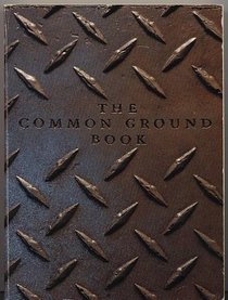 The Common Ground Book: A Circle of Friends