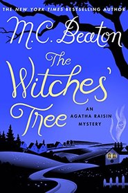 The Witches' Tree (Agatha Raisin, Bk 28)