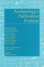 Archaeology's Publication Problem