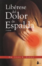 Liberese del dolor de espalda (Spanish Edition)