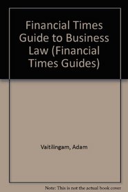 The Financial Times Guide to Law for Business (