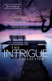 The Intrigue Collection: Colby Lockdown / Shotgun Sheriff / A Baby Between Them