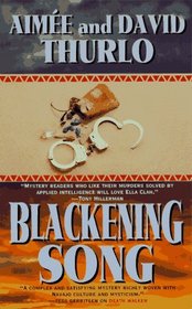 Blackening Song (Ella Clah, Bk 1)