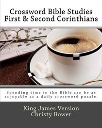 Crossword Bible Studies - First & Second Corinthians: King James Version