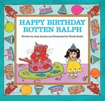 Happy Birthday, Rotten Ralph (Rotten Ralph)