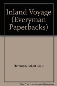 Inland Voyage (Everyman Paperbacks)