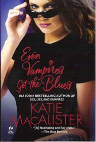 Even Vampires Get the Blues (Dark Ones, Bk 4) (Large Print)