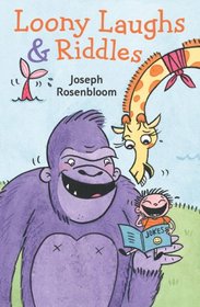 Loony Laughs & Riddles