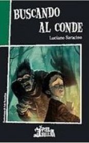 Buscando Al Conde/ Searching for the Count (Spanish Edition)