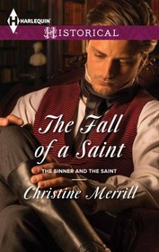 The Fall of a Saint (Harlequin Historical, No 1176)