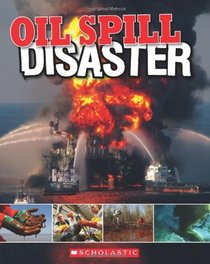 Oil Spill: Disaster