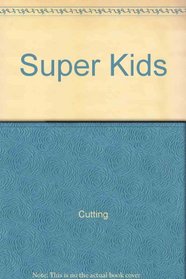 Superkids (Sunshine read-togethers)