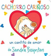 Cachorro carioso / Snuggle Puppy! Spanish Edition (Boynton on Board)