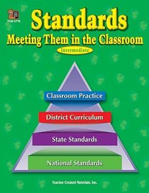 Standards: Meeting Them in the Classroom