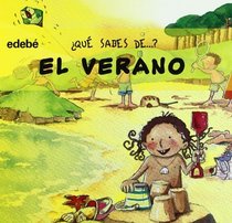 El verano/The Summer (Que Sabes De...) (Spanish Edition)
