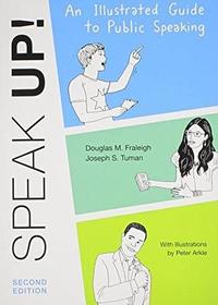 An Illustrated Guide to Public Speaking (Speak UP!)