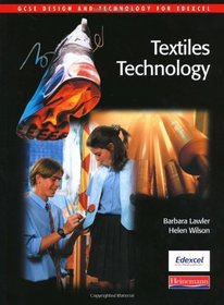 GCSE Design and Technology: Student Book: Textiles (GCSE Design & Technology for Edexcel)