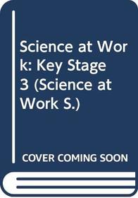 Science at Work 11-14: Year 9: Copymasters (Science at Work)