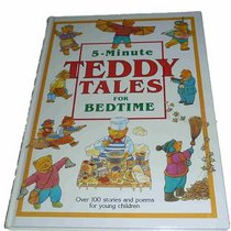 5-Minute Teddy Tales for Bedtime: Stories and Poems