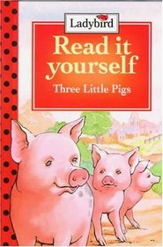 Three Little Pigs: Level 2 (Read It Yourself, Ladybird)