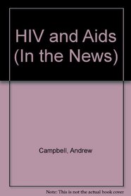 HIV and Aids (In the News)