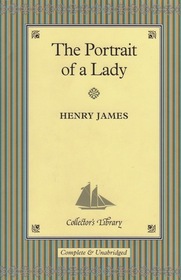 The Portrait of a Lady - Collector's Library