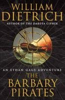 The Barbary Pirates (Ethan Gage, Bk 4)