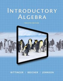 Introductory Algebra (12th Edition)
