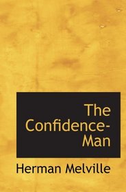 The Confidence-Man: His Masquerade