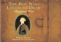 Boy Who Loved to Draw: Benjamin West