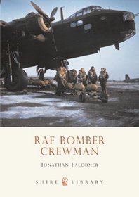 RAF Bomber Crewman (Shire Library)