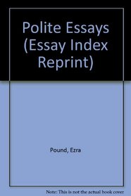 Polite Essays (Essay Index Reprint)