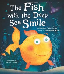 The Fish with the Deep Sea Smile