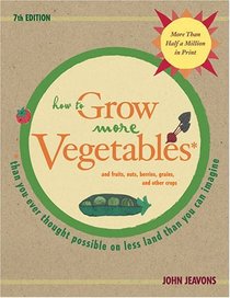 How to Grow More Vegetables