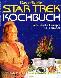 Das offizielle Star Trek Kochbuch.